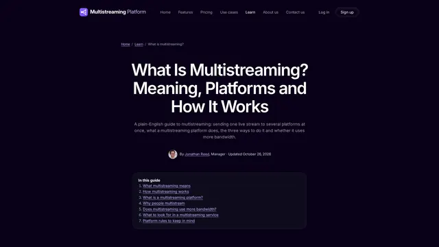 Screenshot: Multistream Platform website guide: what is multistreaming (desktop)